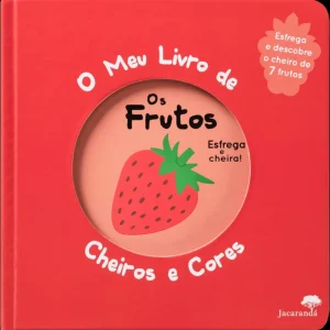 Livro O Meu Livro de Cheiros e Cores 0-3 Anos